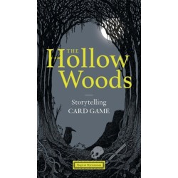 The Hollow Woods: Storytelling Card Game