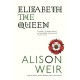 Elizabeth, the Queen: An intriguing deep dive into Queen Elizabeth I’s life as a woman and a monarch