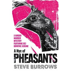 A Nye of Pheasants: Birder Murder Mysteries