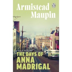 The Days of Anna Madrigal: Tales of the City 9