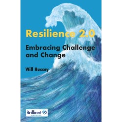 Resilience 2.0: Embracing Challenge and Change