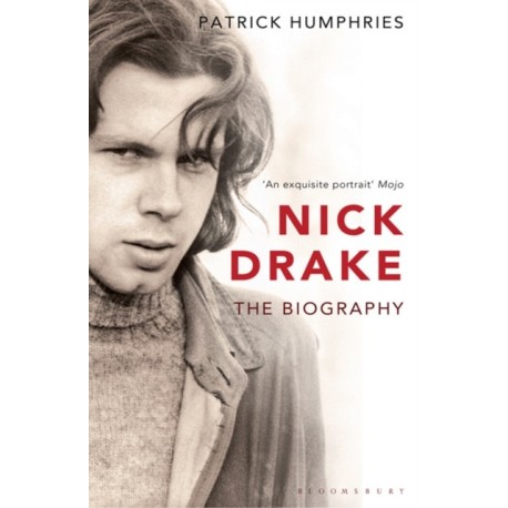 Nick Drake: The Biography