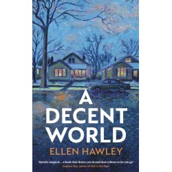 A Decent World: 'Quietly magical' Stephen May