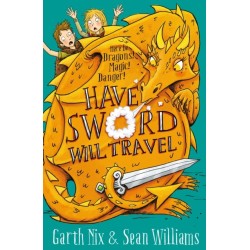Have Sword, Will Travel: Magic, Dragons and Knights