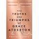 The Truths and Triumphs of Grace Atherton: A Richard and Judy Book Club pick for summer 2019
