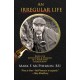 An Irregular Life