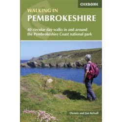 Walking in Pembrokeshire: 40 circular walks in and around the Pembrokeshire Coast National Park