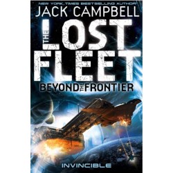 Lost Fleet: Beyond the Frontier- Invincible Book 2
