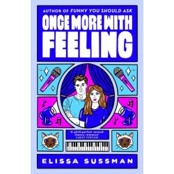 Once More With Feeling: the perfect second chance celebrity romance