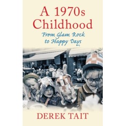 A 1970s Childhood: From Glam Rock to Happy Days
