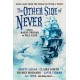The Other Side of Never: Dark Tales from the World of Peter & Wendy