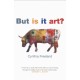 But Is It Art?: An Introduction to Art Theory