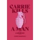 Carrie Kills A Man: A Memoir