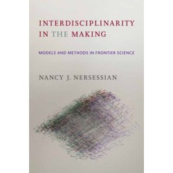 Interdisciplinarity in the Making: Models and Methods in Frontier Science