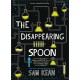 The Disappearing Spoon: And Other True Tales of Rivalry, Adventure, and the History of the World from the Periodic Table of the Elements (Young Readers Edition)