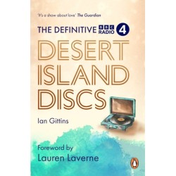The Definitive Desert Island Discs: 80 Years of Castaways