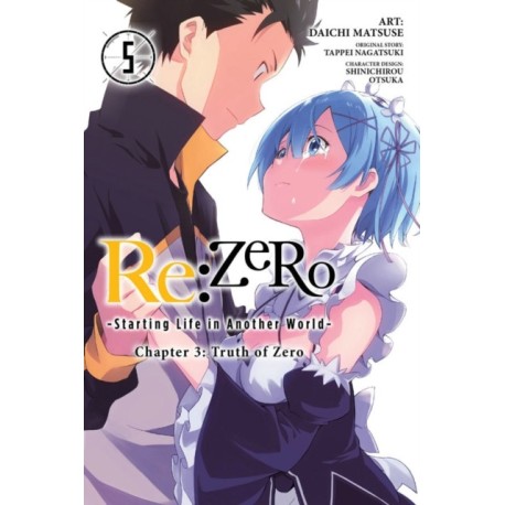 Re:ZERO -Starting Life in Another World-, Chapter 3: Truth of Zero, Vol. 5 (manga)