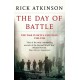 The Day Of Battle: The War in Sicily and Italy 1943-44