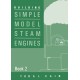 Building Simple Model Steam Engines - Book 2