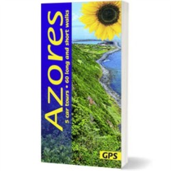 Azores Sunflower Walking Guide: 60 long and short walks and 5 car tours