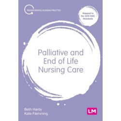 Palliative and End of Life Nursing Care