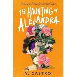 The Haunting of Alejandra