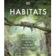 Habitats: Discover Earth's Precious Wild Places