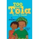 Too Small Tola Makes It Count: Charming and funny family stories set in modern day Nigeria, perfect for emerging readers, by an acclaimed African storyteller