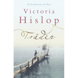 Tråden: forfatteren til ØEN og HJEMKOMSTEN (2014)