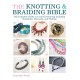 The The Knotting & Braiding Bible: A Complete Creative Guide to Making Knotted Jewellery