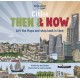 Lonely Planet Kids Cities - Then & Now