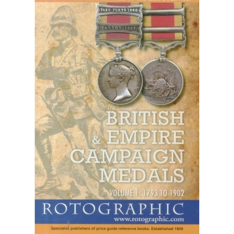 British and Empire Campaign Medals: 1793 to 1902