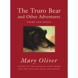 The Truro Bear and Other Adventures: Poems and Essays
