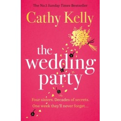The Wedding Party: The unmissable read from The Number One Irish Bestseller!