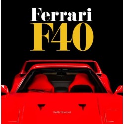 Ferrari F40: A comprehensive look at one of Ferrari's greatest and most revered cars - the F40