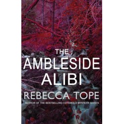 The Ambleside Alibi: The gripping English cosy crime series
