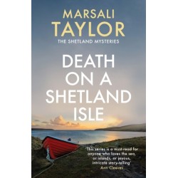 Death on a Shetland Isle: The compelling murder mystery series