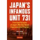 Japan's Infamous Unit 731: First-hand Accounts of Japan's Wartime Human Experimentation Program