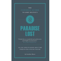 The Connell Guide To John Milton's Paradise Lost