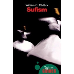 Sufism: A Beginner's Guide