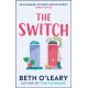 The Switch: the joyful and uplifting novel from the author of The Flatshare