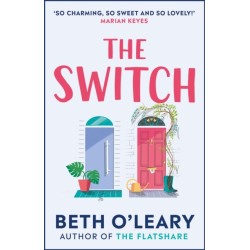 The Switch: the joyful and uplifting novel from the author of The Flatshare