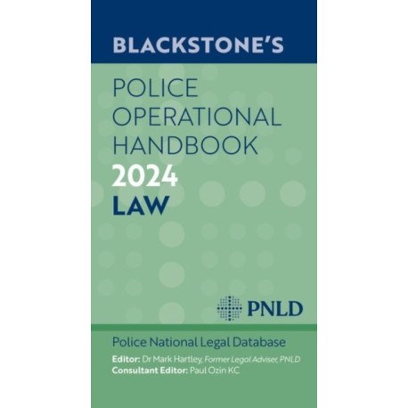 Blackstone's Police Operational Handbook 2024