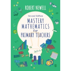 Mastery Mathematics for Primary Teachers