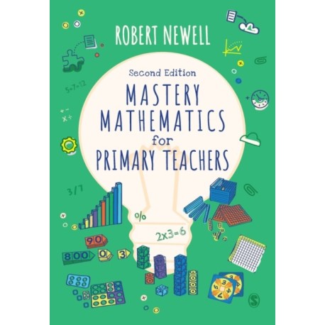 Mastery Mathematics for Primary Teachers