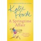 A Springtime Affair: From the -1 bestselling author of uplifting feel-good fiction