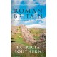Roman Britain: A New History 55 BC-AD 450