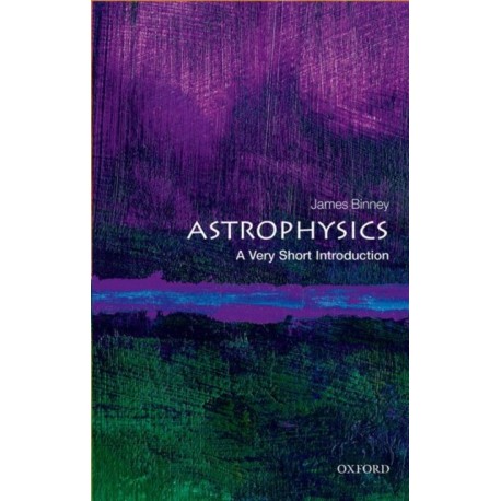 Astrophysics: A Very Short Introduction