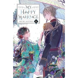 My Happy Marriage, Vol. 6 (light novel)