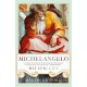 Michelangelo: His Epic Life